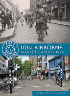 101st Airborne: Market Garden 1944