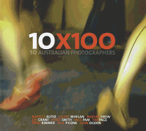 10x100: Finepix X100 by 10 Australian Photographers