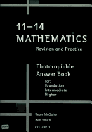11-14 Mathematics: Revision and Practice - Photocopiable Answer Book