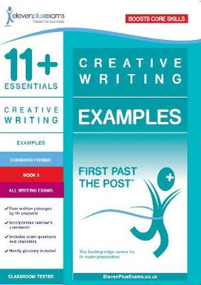 11+ Essentials Creative Writing Examples Book 2 - 