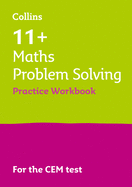 11+ Maths Problem Solving Practice Workbook: For the 2025 Cem Tests