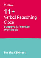 11+ Verbal Reasoning Cloze Support and Practice Workbook: For the 2026 Cem Tests
