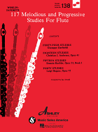 117 Melodious and Progressive Studies for Flute: World's Favorite Series #138