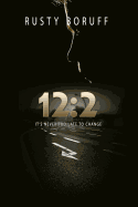 12: 2: It's Never Too Late to Change