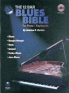 12 Bar Blues Bible for Piano/Keyboards (Book&Cd)