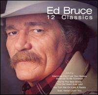 12 Classics - Ed Bruce