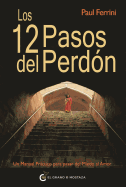 12 Pasos del Perdon, Los