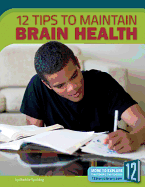 12 Tips to Maintain Brain Health