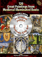 120 Great Paintings from Medieval Illuminated Books