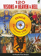 120 Visions of Heaven & Hell