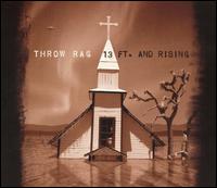 13 Ft. and Rising - Throw Rag