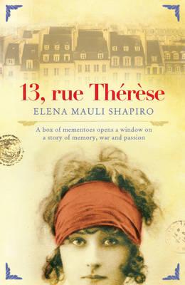 13 Rue Th�r�se - Shapiro, Elena Mauli