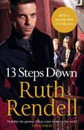 13 Steps Down. Ruth Rendell