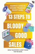 13 Steps to Bloody Good Sales