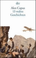 13 Wahre Geschichten