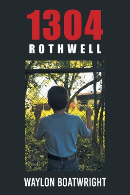 1304 Rothwell - Boatwright, Waylon