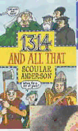 1314 and All That