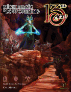 13th Age High Magic & Low Cunning