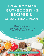 14 Day Low FODMAP Meal Plan and Recipes: Making your FODMAP life easy!