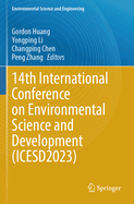 14th International Conference on Environmental Science and Development (ICESD2023)