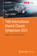 14th International Munich Chassis Symposium 2023: Volume 1: chassis.tech plus