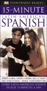 15-Minute Latin American Spanish