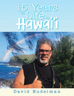15 Years to Life in Hawai'i