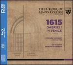 1615: Gabrieli in Venice