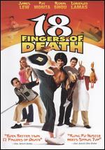 18 Fingers of Death!