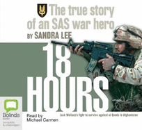 18 Hours: The True Story of an SAS War Hero