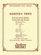 18 Trios (Complete) from Classic Master: Woodwind Trio