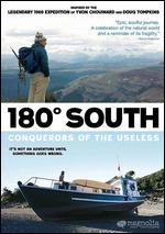 180� South: Conquerors of the Useless