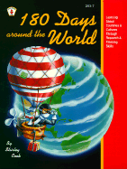 180 Days Around the World: Learning about Countries & Cultures Through Research & Thinking-Skills Activities