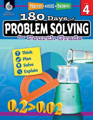 180 Days(tm) Problem Solving for Fourth Grade: Practice, Assess, Diagnose - Aracich, Charles, and Aracich, Chuck