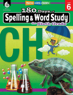 180 Days(tm) Spelling and Word Study for Sixth Grade: Practice, Assess, Diagnose