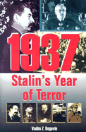 1937: Stalin's Year of Terror