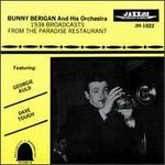 1938 Broadcasts at the Paradise Restaurant