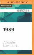 1939: The Last Season of Peace