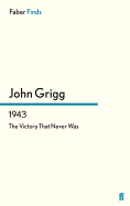 1943: The Victory That Never Was