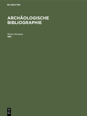 1981 - Hermann, Werner, and Manderscheid, Hubertus (Contributions by), and Jenewein, Gunhild (Contributions by)