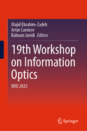 19th Workshop on Information Optics: WIO 2025