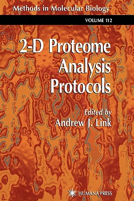 2-D Proteome Analysis Protocols - Link, Andrew J. (Editor)