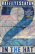 2 in the Hat: A Novel of Suspense