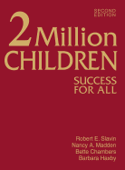 2 Million Children: Success for All