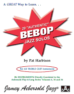 20 Authentic Bebop Solos: For All Treble Clef Instruments