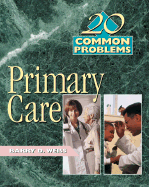 20 Common Problems in Primary Care