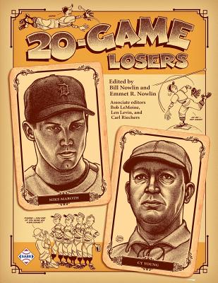 20-Game Losers - Nowlin, Bill (Editor), and Nowlin, Emmet R (Editor), and Reichers, Carl (Editor)