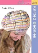 20 to Knit: Knitted Beanies