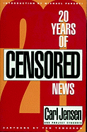 20 Years Of Censored News