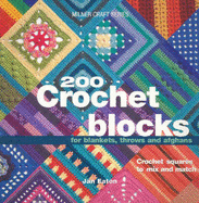 200 Crochet Blocks - Eaton, Jan